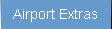 Airport extras